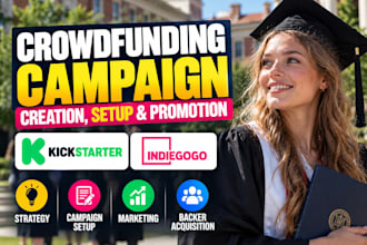 create and setup kickstarter indiegogo gofundme crowdfunding campaign creation