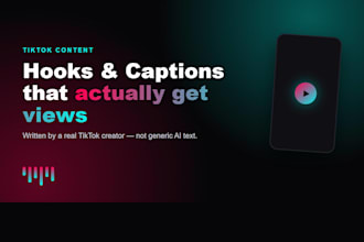 write viral tiktok hooks and captions that boost your views