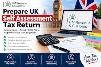 prepare UK self assessment tax return calculations assist hmrc filing help meet