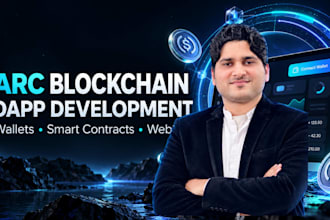 be your blockchain developer for arc blockchain dapp development