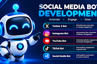 create social medial bot, tiktok bot twitter x bot, youtube bot, instagram bot