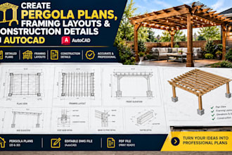create pergola plans, framing layouts and construction details in autocad