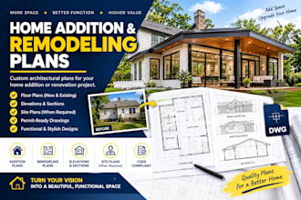 design home addition and remodeling architectural plans