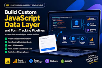 build custom javascript data layer and form tracking pipelines