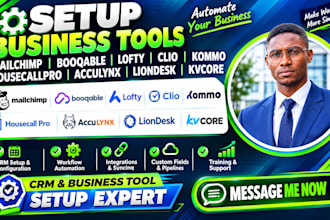 setup mailchimp booqable lofty clio kommo housecallpro acculynx liondesk kvcore