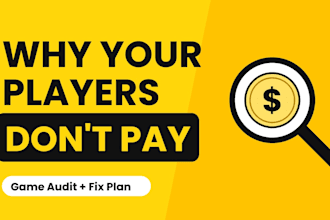 audit your mobile game economy and monetization and tell you what to fix first