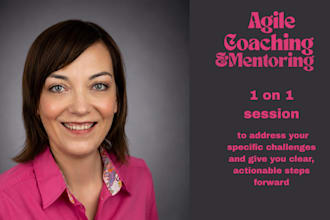 provide agile coaching and mentoring
