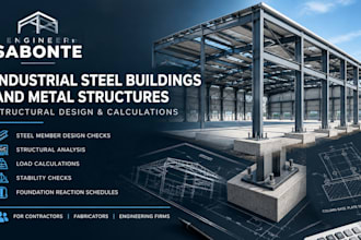 design steel building members and calculate foundation reactions