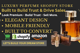 design a high converting luxury shopify perfume store