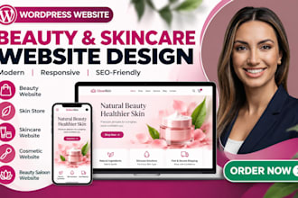 design beauty website, skincare website, in wordpress