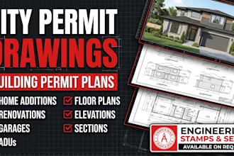 prepare residential city permit drawings for additions, renovations and adus