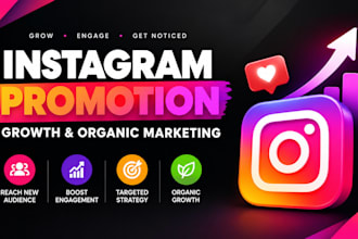 do instagram promotion, growth and organic marketing