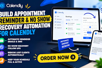 build appointment reminder and no show recovery automation for calendly