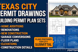 create texas city permit drawings and building permit plan sets