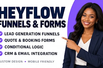 build heyflow lead funnels, quote forms and booking forms