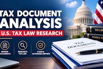 analyze complex tax documents and prepare US tax law research legal reports