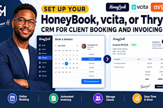 set up your honeybook, vcita, or thryv CRM for client booking and invoicing