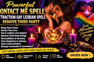 cast powerful contact me spell, attraction gay lesbian spell remove third party