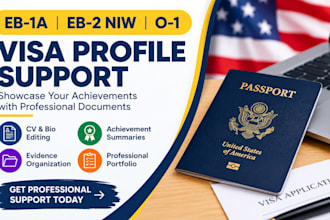 support your eb1a and o1 visa profile and evidence preparation