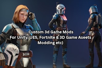 do 3d game mod, unity mods, unreal engine modding, 3d asset mods, reskin texture