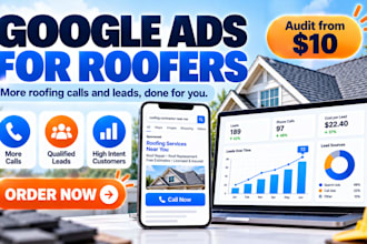 set up google ads for roofing contractors to get more roofing leads and calls