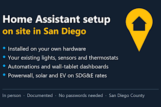 set up home assistant and smart home automations on site in san diego