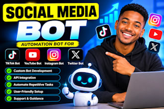 build a social media bot, tiktok bot, twitter x bot, instagram bot, youtube bot