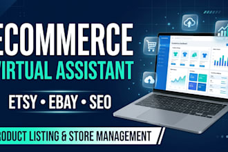 ecommerce VA for etsy and ebay store management and SEO listings
