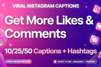 write viral instagram captions and hashtags