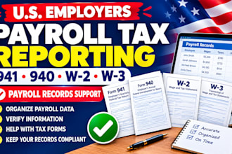 assist US employers with form 941 940 w2 w3 and payroll tax reporting