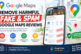 report or remove harmful fake and spam google map and business reviews legally