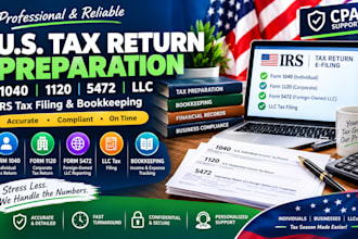 prepare US tax returns 1040 1120 5472 for bookkeeping cpa llc irs tax filing