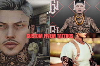 create custom fivem tattoos, face tattoos, tattooed peds and clothing for gta 5
