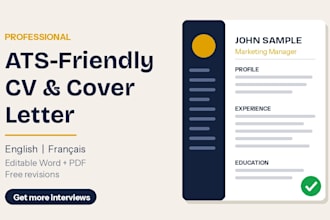 write a professional ats friendly CV and cover letter in english or french