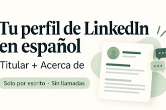 write your linkedin headline and about section in spanish
