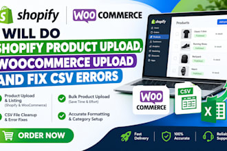 do shopify product upload, woocommerce upload and fix CSV errors