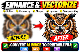 upscale blury logo, enhance, vector, sharpen, redraw, ai image to printable file