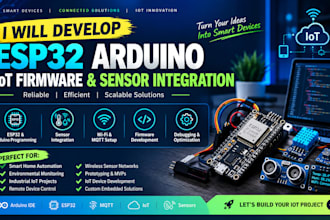 develop esp32 arduino iot firmware and sensor integration
