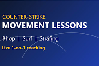 teach you counter strike movement bhop and surf in live lessons