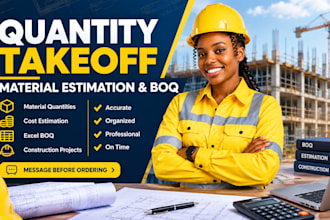 do construction quantity takeoff, material estimation and bill of quantities boq