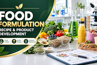 develop food formulation, recipe and product development