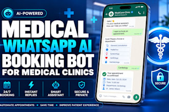 build whatsapp ai chatbot for medical clinic healthcare appointment booking