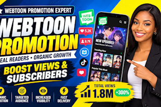 viral promote webtoon link, comic, novel, wattpad anime kickstarter promotion