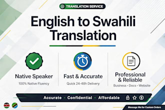 translate english to swahili accurately and fast as native speaker