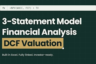 create financials models, valuation and financial analysis in excel