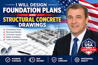 design foundation plans and structural concrete drawings