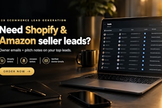 do targeted b2b ecommerce lead generation for shopify stores and amazon seller
