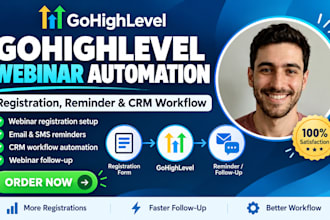 setup gohighlevel webinar crm ghl reminder registration highlevel workflow