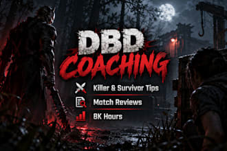 coach you in dead by daylight as killer