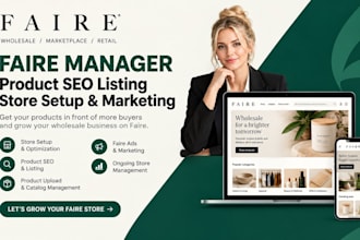 be faire manager product SEO listing faire wholesale store setup faire marketing